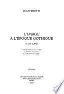 L'image à l'époque gothique (1140-1280)
