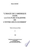 L'image de l'Amérique dans la culture italienne de l'entre-deux-guerres