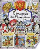 L'imagerie des chevaliers