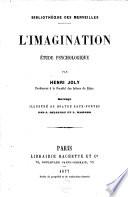 L'imagination : étude psychologique
