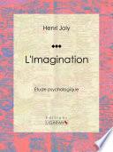 L'Imagination
