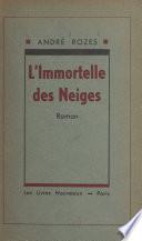 L'immortelle des neiges