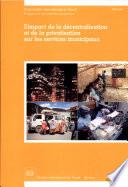 L'impact de la décentralisation et de la privatisation sur les services municipaux. Rapport JMMS/2001