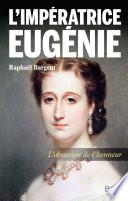 L'impératrice Eugénie