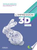 L'impression 3D
