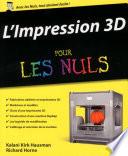 L'impression 3D pour les Nuls