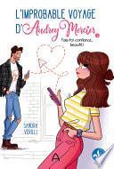 L'improbable voyage d'Audrey Mercier T.2