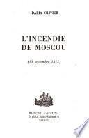 L'incendie de Moscou (15 Septembre 1812)