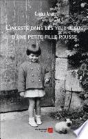 L'inceste dans les yeux bleus d'une petite fille rousse