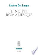 L'Incipit romanesque