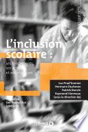 L'inclusion scolaire