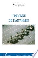 L'inconnu de Tian' Anmen