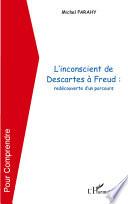 L'inconscient de Descartes à Freud