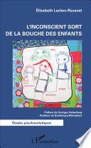 L'inconscient sort de la bouche des enfants