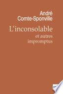 L'inconsolable et autres impromptus