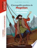 L'incroyable aventure de Magellan, à la conquête des océans