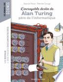 L'incroyable destin d'Alan Turing, père de l'informatique