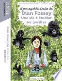 L'incroyable destin de Dian Fossey, une vie à étudier les gorilles