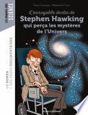 L'incroyable destin de Stephen Hawking qui perça les mystères de l'Univers