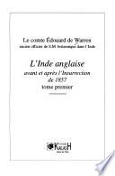 L'Inde anglaise avant et après l'insurrection de 1857