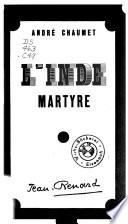 L'Inde martyre