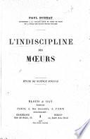 L'indiscipline des mœurs