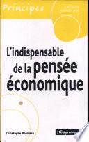 L'indispensable de la pensée économique