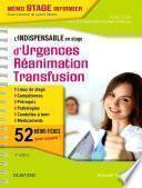 L'indispensable en stage d'Urgences-Réanimation-Transfusion