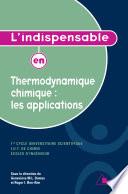 L'indispensable en Thermodynamique chimique : les applications