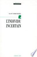 L'Individu incertain