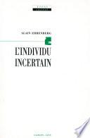 L'Individu incertain