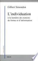 L'individuation à la lumière des notions de forme et d'information