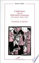 L'Indochine dans la littérature française des années vingt à 1954