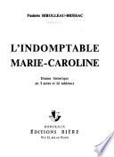 L'indomptable Marie-Caroline