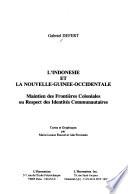 L'Indonésie et la Nouvelle-Guinée-Occidentale