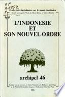 L'Indonesie et son nouvel ordre
