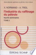 L'Industrie du raffinage du pétrole