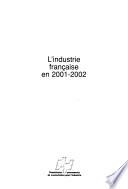 L'industrie française en 2001-2002