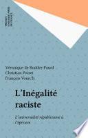 L'Inégalité raciste