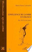 L'INFLUENCE DE GANDHI EN FRANCE