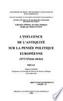 L'influence de l'antiquité sur la pensée politique européenne (XVI-XXème siècles)