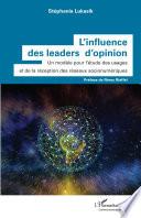 L'influence des leaders d'opinion