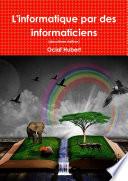 L'informatique par des informaticiens