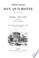 L'ingénieux chevalier don Quichotte de la Manche, tr. [by C. Furne].