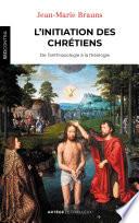 L'initiation des chrétiens