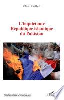 L'inquiétante République islamique du Pakistan