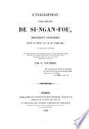 L'inscription syro-chinoise de Si-Ngan-Fou, monument nestorien élevé en Chine l'an 781 de notre ère, et découvert en 1625