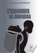 L'insoumis de Mopassa