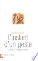 L'instant d'un geste