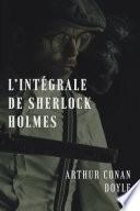 L'intégrale de Sherlock Holmes